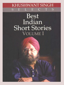 Best Indian Short Stories by Khushwant Singh
